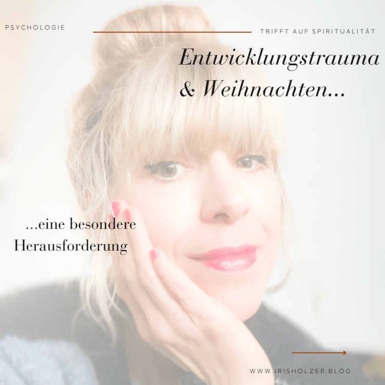 Entwicklungstrauma und Weihnachten….
